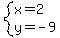 system%28x=2%2Cy=-9%29