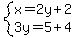 system%28x=2y%2B2%2C3y=5%2B4%29