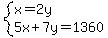 system%28x=2y%2C5x%2B7y=1360%29