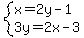 system%28x=2y-1%2C3y=2x-3%29