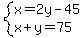 system%28x=2y-45%2Cx%2By=75%29