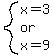 system%28x=3%2Cor%2Cx=9%29