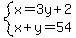 system%28x=3y%2B2%2Cx%2By=54%29