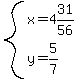 system%28x=4%2631%2F56%2Cy=5%2F7%29