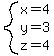 system%28x=4%2Cy=3%2Cz=4%29