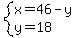 system%28x=46-y%2Cy=18%29