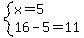 system%28x=5%2C16-5=11%29
