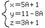system%28x=5A%2B1%2Cy=11-8A%2Cz=3A%2B1%29
