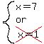 system%28x=7%2Cor%2Ccross%28x=1%29%29