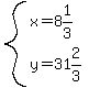 system%28x=8%261%2F3%2Cy=31%262%2F3%29