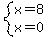 system%28x=8%2Cx=0%29