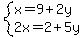 system%28x=9%2B2y%2C2x=2%2B5y%29