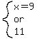 system%28x=9%2Cor%2C11%29