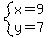 system%28x=9%2Cy=7%29