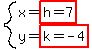 system%28x=highlight%28h=7%29%2Cy=highlight%28k=-4%29%29