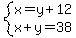 system%28x=y%2B12%2Cx%2By=38%29