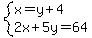 system%28x=y%2B4%2C2x%2B5y=64%29