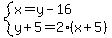 system%28x=y-16%2Cy%2B5=2%28x%2B5%29%29