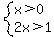 system%28x%3E0%2C2x%3E1%29