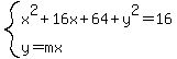 system%28x%5E2%2B16x%2B64%2By%5E2=16%2Cy=mx%29