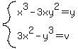 system%28x%5E3-3xy%5E2=y%2C3x%5E2-y%5E3=v%29