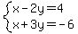system%28x-2y=4%2Cx%2B3y=-6%29