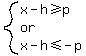 system%28x-h%3E=p%2C%22or%22%2Cx-h%3C=-p%29