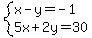 system%28x-y=-1%2C5x%2B2y=30%29