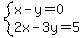 system%28x-y=0%2C2x-3y=5%29