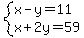 system%28x-y=11%2Cx%2B2y=59%29