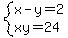 system%28x-y=2%2Cxy=24%29