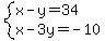 system%28x-y=34%2Cx-3y=-10%29