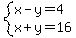 system%28x-y=4%2Cx%2By=16%29