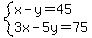 system%28x-y=45%2C3x-5y=75%29