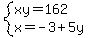 system%28xy=162%2Cx=-3%2B5y%29