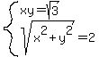 system%28xy=sqrt%283%29%2Csqrt%28x%5E2%2By%5E2%29=2%29
