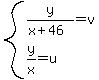 system%28y%2F%28x%2B46%29=v%2Cy%2Fx=u%29