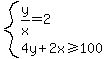 system%28y%2Fx=2%2C4y%2B2x%3E=100%29