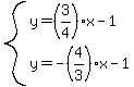 system%28y=%283%2F4%29x-1%2Cy=-%284%2F3%29x-1%29