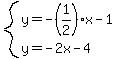 system%28y=-%281%2F2%29x-1%2Cy=-2x-4%29