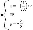 system%28y=-%281%2F3%29x%2COR%2Cy=-x%2F3%29