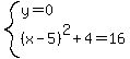 system%28y=0%2C%28x-5%29%5E2%2B4=16%29
