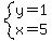 system%28y=1%2Cx=5%29