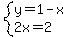 system%28y=1-x%2C2x=2%29
