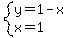 system%28y=1-x%2Cx=1%29