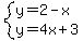 system%28y=2-x%2Cy=4x%2B3%29