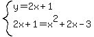 system%28y=2x%2B1%2C2x%2B1=x%5E2%2B2x-3%29
