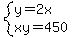 system%28y=2x%2Cxy=450%29