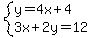 system%28y=4x%2B4%2C3x%2B2y=12%29