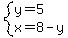 system%28y=5%2Cx=8-y%29
